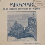 Presentan un libro que reconstruye los orígenes de Miramar y su iglesia emblemática